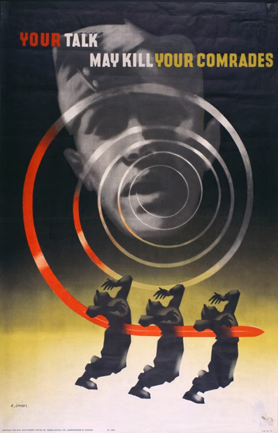 Abram Games (Britain), 'Your talk may kill your comrades'.